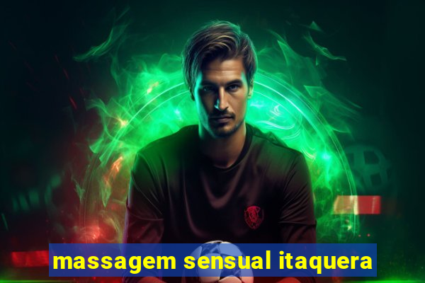 massagem sensual itaquera